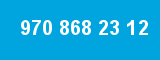 970 868 23 12